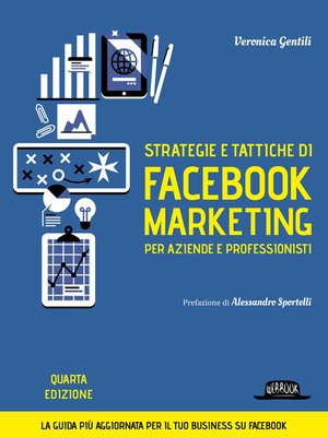 cover image of Strategie e tattiche di facebook marketing per aziende e professionisti--La guida più aggiornata per il tuo business su Facebook
